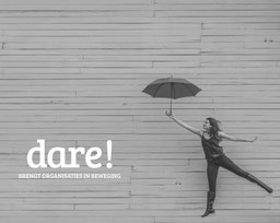 INSPIRATIE CLASSES - Dare! - Brengt organisaties in beweging | Dare! Beweegt